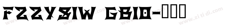 FZZYSIW GB10字体转换